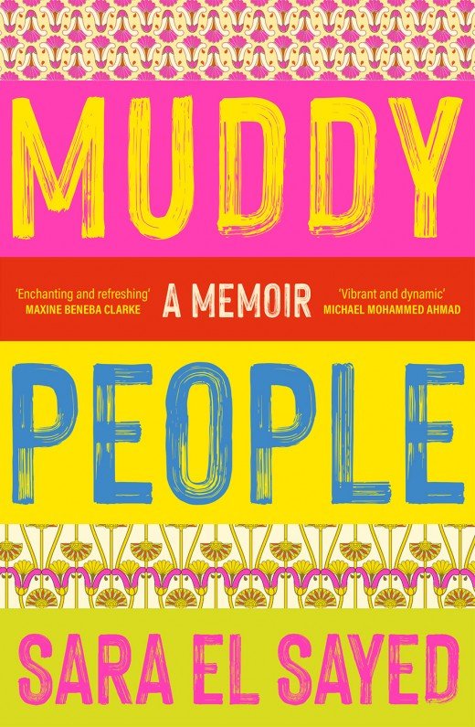 Muddy People: A Memoir by Sara El Sayed  