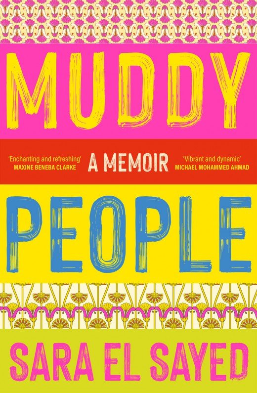 Muddy People: A Memoir by Sara El Sayed