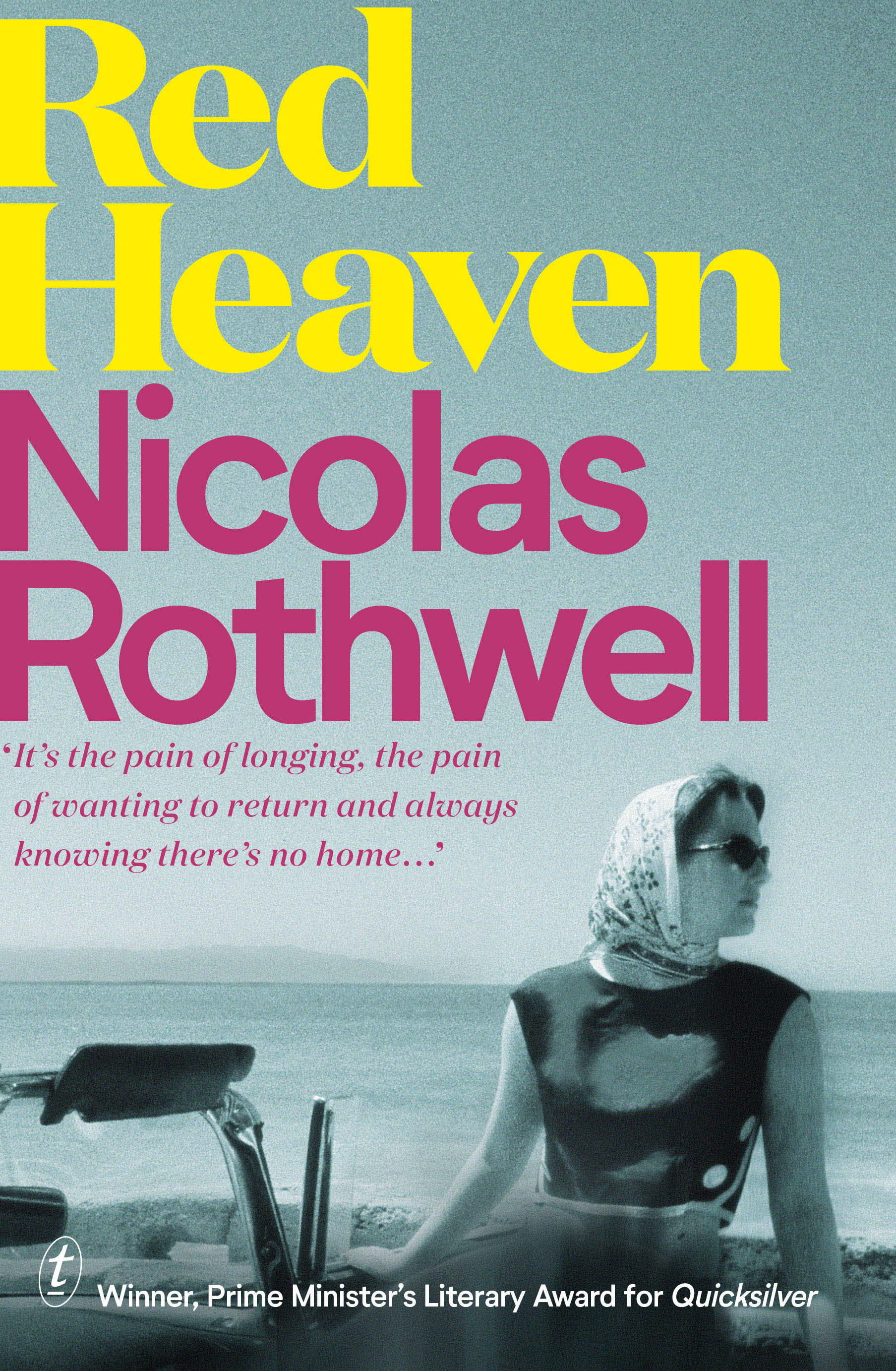 Red Heaven (Text Publishing) by Nicolas Rothwell  