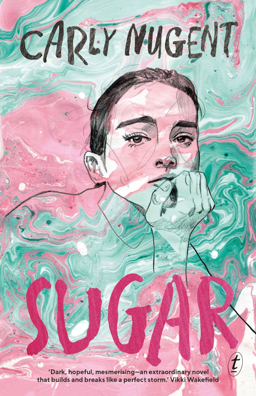 Cover of Sugar by Carly Nugent. The cover is swirls of pink and green underneath a line illustration of a girl.
