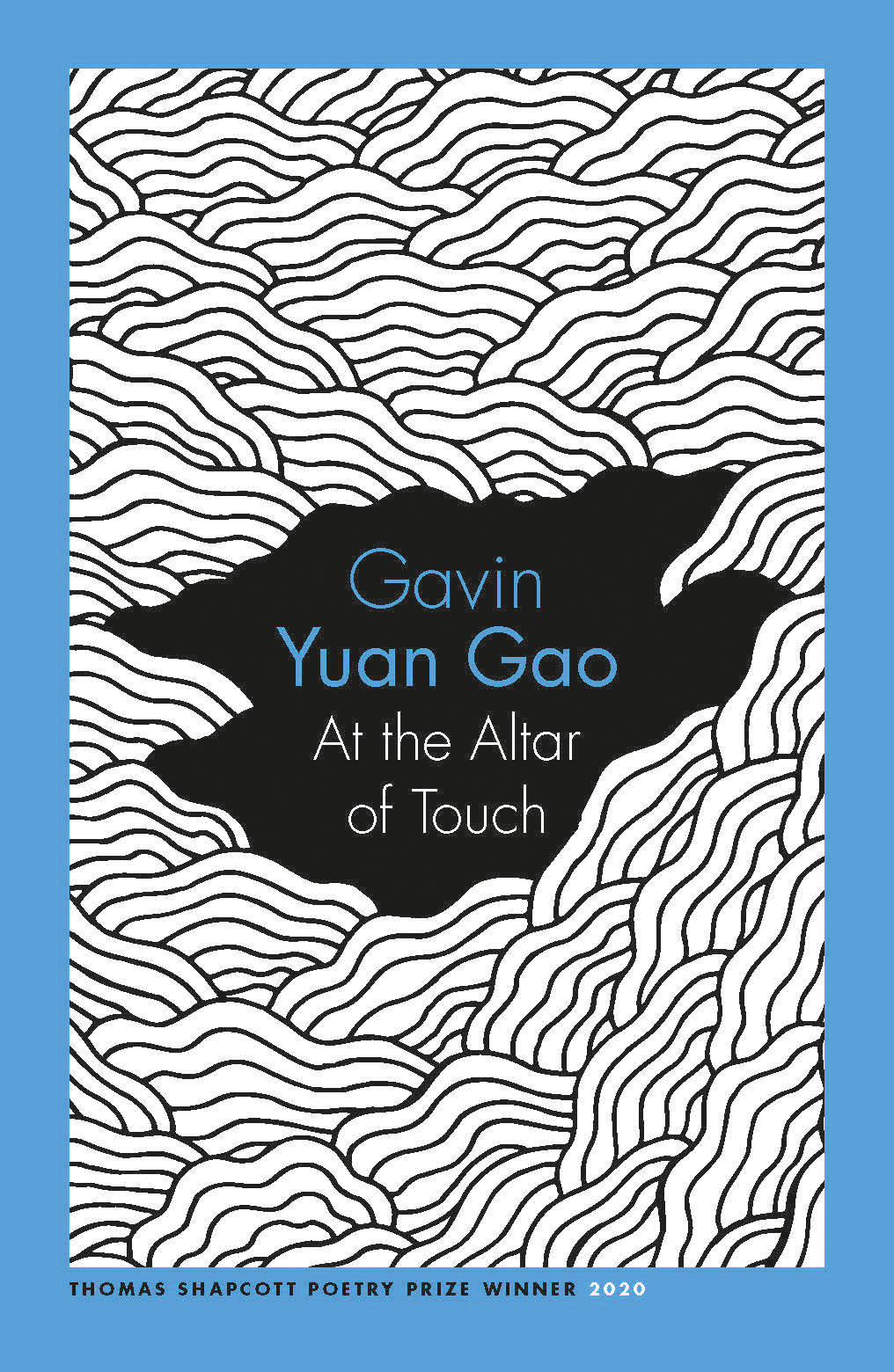 Cover of At the Altar of Touch by Gavin Yuan Gao. The cover shows curved shapes like waves on a blue background.