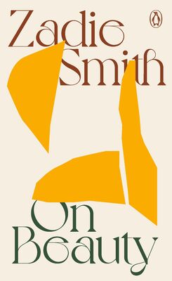 Cover of On Beauty by Zadie Smith which shows three yellow shapes on a cream background