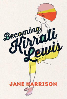 Book cover of Becoming Kirrali Lewis by Jane Harrison