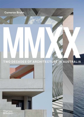 Cover of MMXX: Two Decades of Architecture in Australia