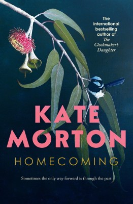 Cover of Homecoming by Kate Morton showing eucalyptus flower, leaves, and a blue fairy wren.