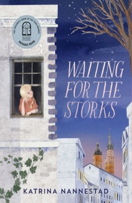 Cover of Waiting for the Storks by Katrina Nannestad