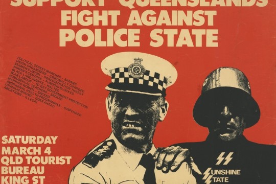 Support Queennslands Fight Against Police State poster